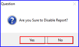 Disable Report